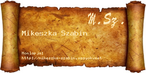 Mikeszka Szabin névjegykártya